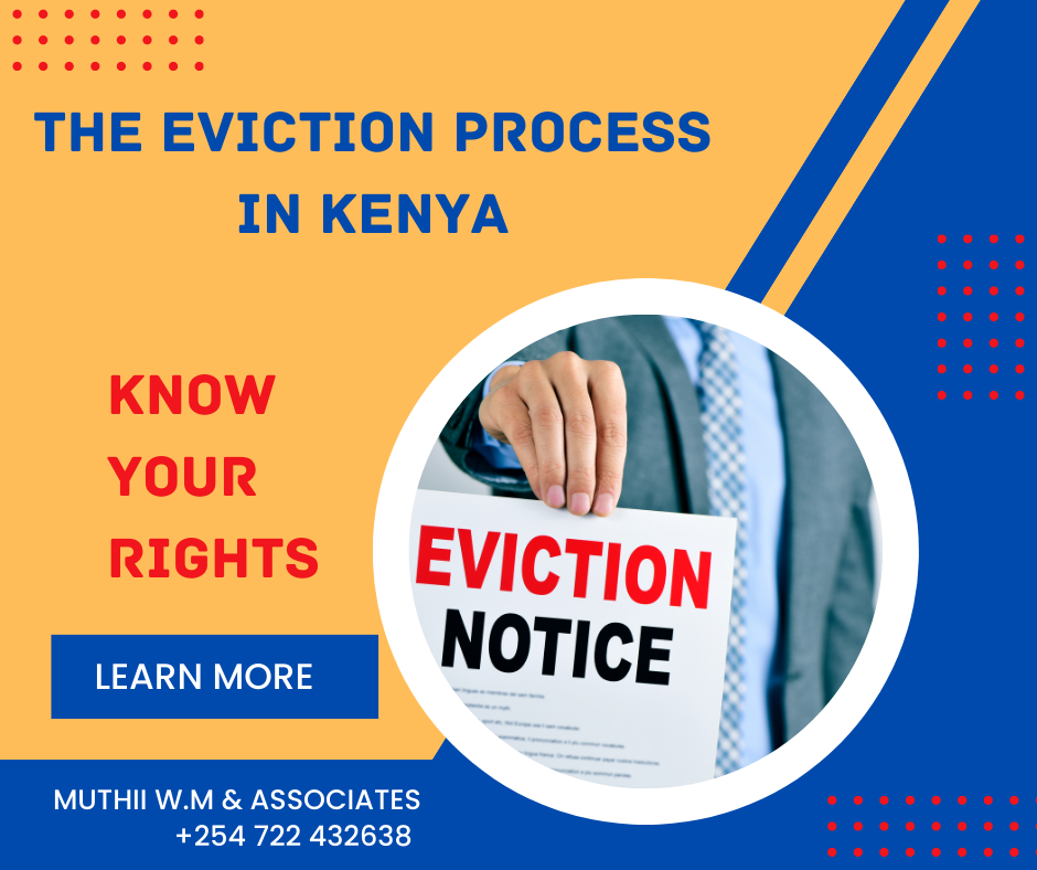 THE EVICTION PROCESS IN KENYA