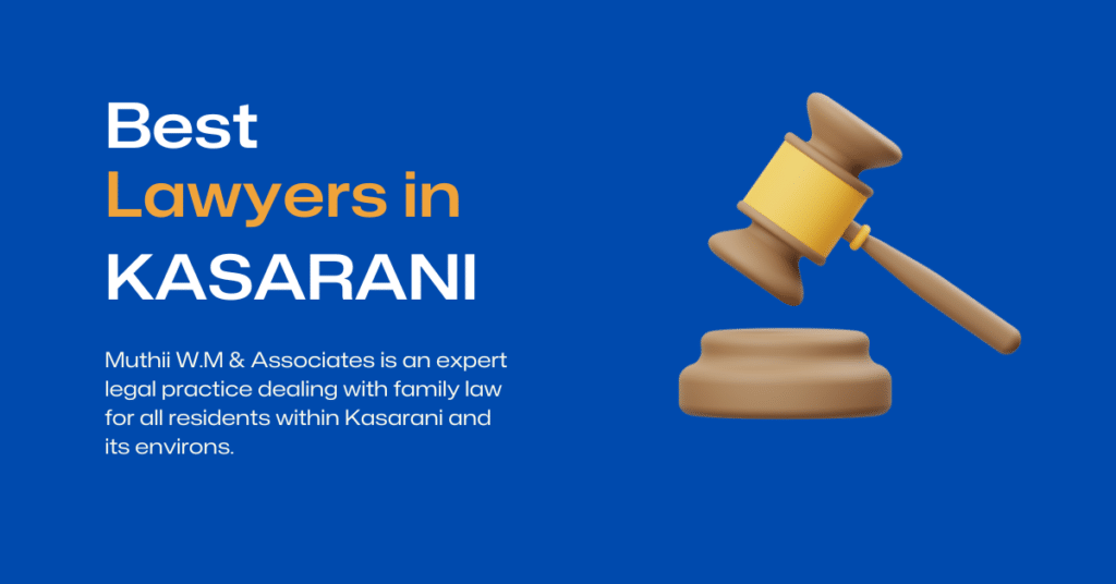Illustration of Best lawyers in Kasarani